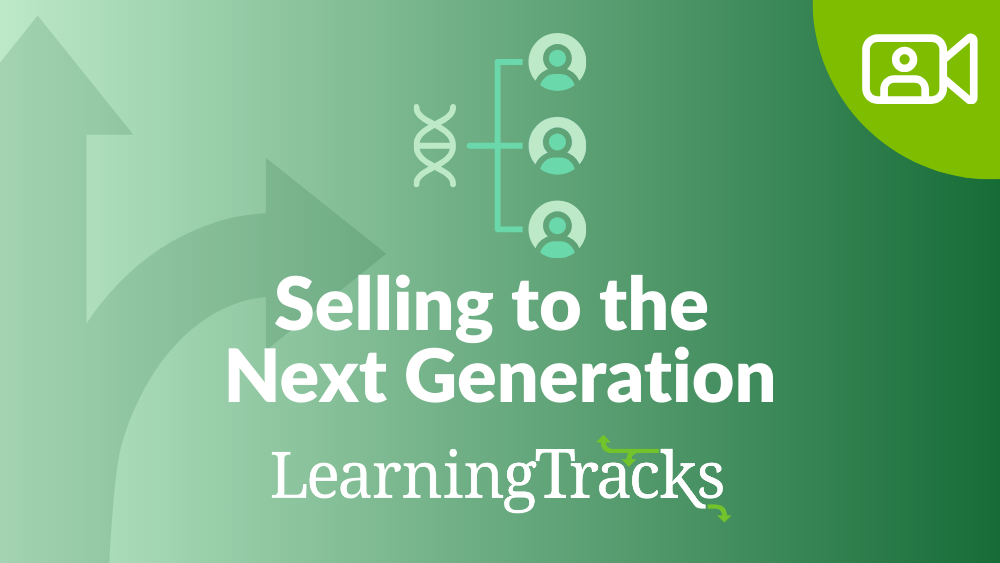 Selling to the Next Generation